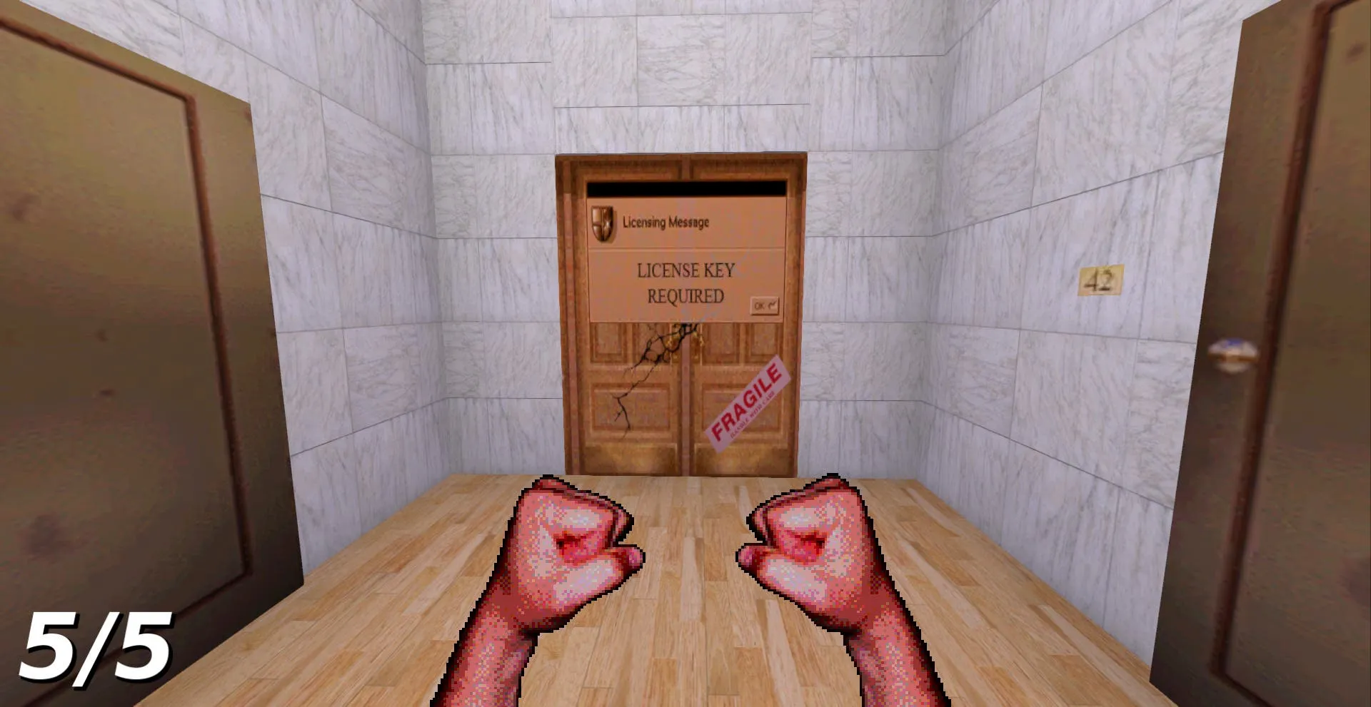 Screenshot showing player standing in front of a door with a sign "License key required". Door has a huge crack and a "fragile" sticker.