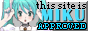 "This site is Miku approved" badge"